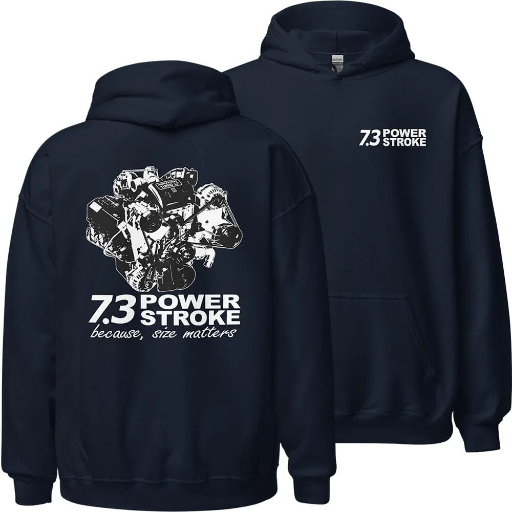 7.3 Powerstroke Hoodie Power Stroke Sweatshirt - Size Matters