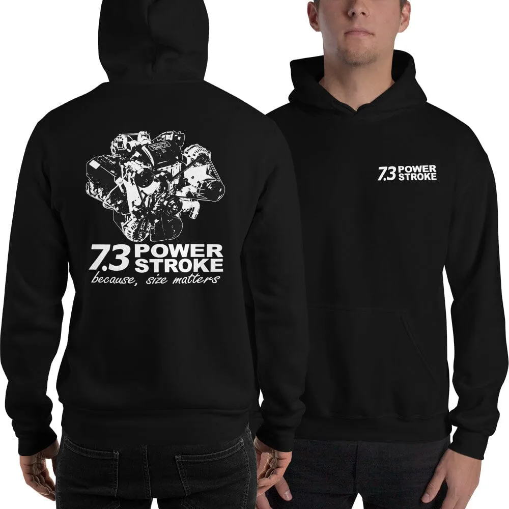 7.3 Powerstroke Hoodie Power Stroke Sweatshirt - Size Matters