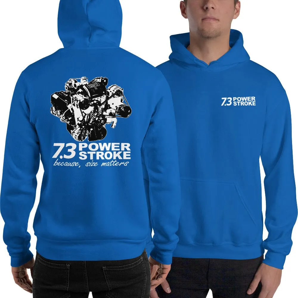 7.3 Powerstroke Hoodie Power Stroke Sweatshirt - Size Matters